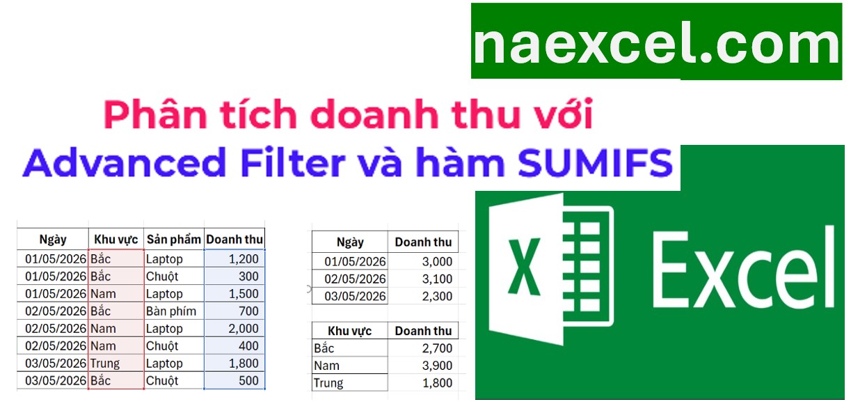 Phân tích doanh thu với Advanced Filter và hàm SUMIFS