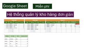 Google Sheet Template Quản Lý Kho Hàng Đơn Giản Miễn Phí V01